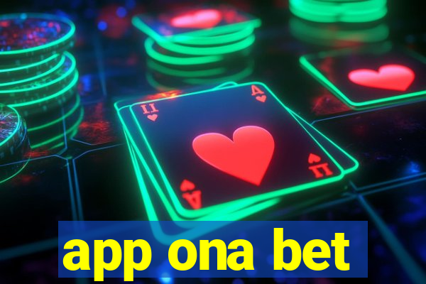 app ona bet